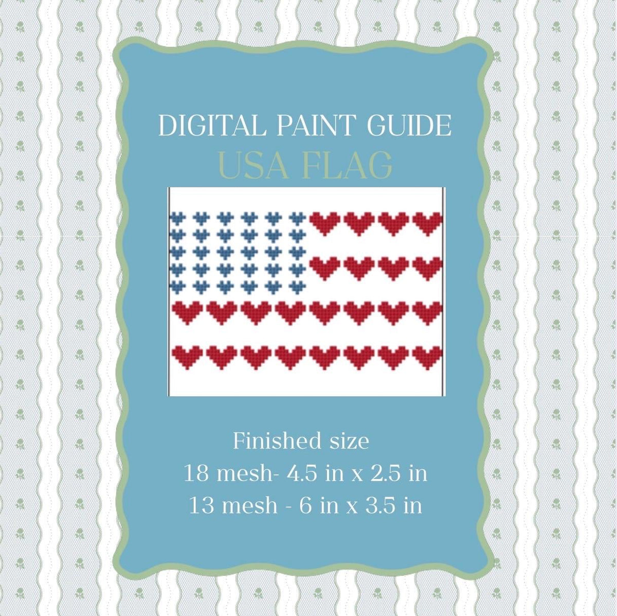 USA Flag Hearts Needlepoint Pattern | Patriotic Paint Guide | 13 and 18 Mesh (Digital Download)